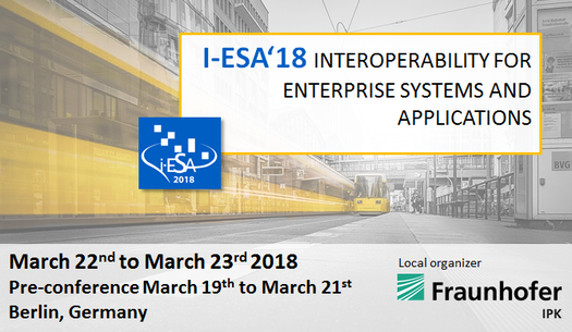 Uninova brings Boost 4.0 to the table at the I-ESA 2018 Interoperability for Enterprise Systems and Applications Conference